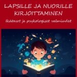 E opas_KANSI_Lapsille ja nuorille kirjoittaminen